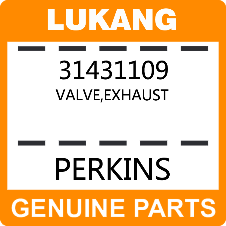 Valve-Exhaust 31431109-LUKANG-Engine Parts,Engine Valve,Valve Guide,Valve Seat