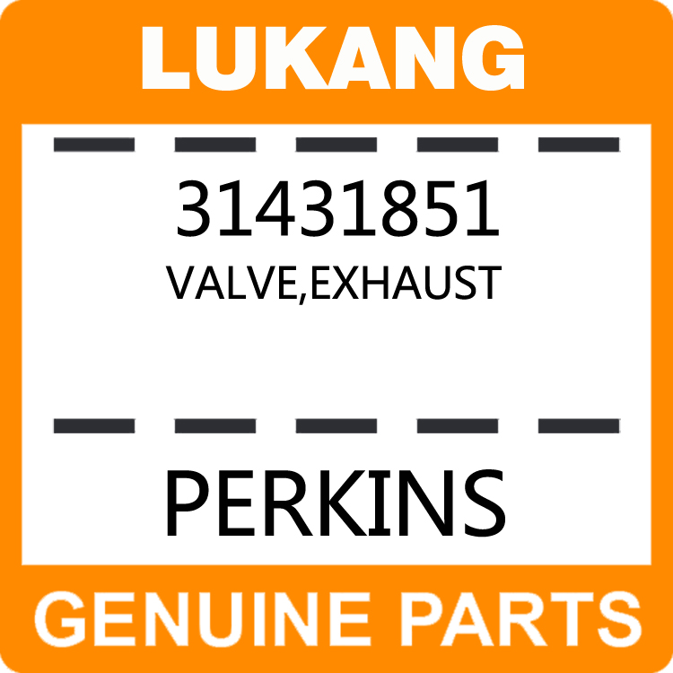 Valve-Exhaust 31431851-LUKANG-Engine Parts,Engine Valve,Valve Guide,Valve Seat