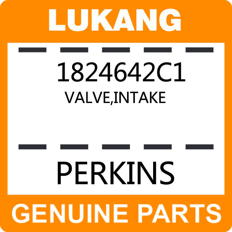 Valve-Intake 1824642C1-LUKANG-Engine Parts,Engine Valve,Valve Guide,Valve Seat